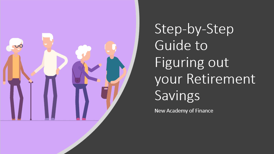 A step-by-step guide to figuring out your retirement sum 2