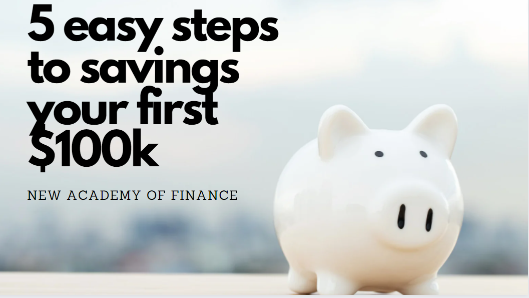 Saving Your First 100k in 5 Years [5 Steps to do it] 2