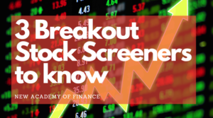 breakout stock screeners